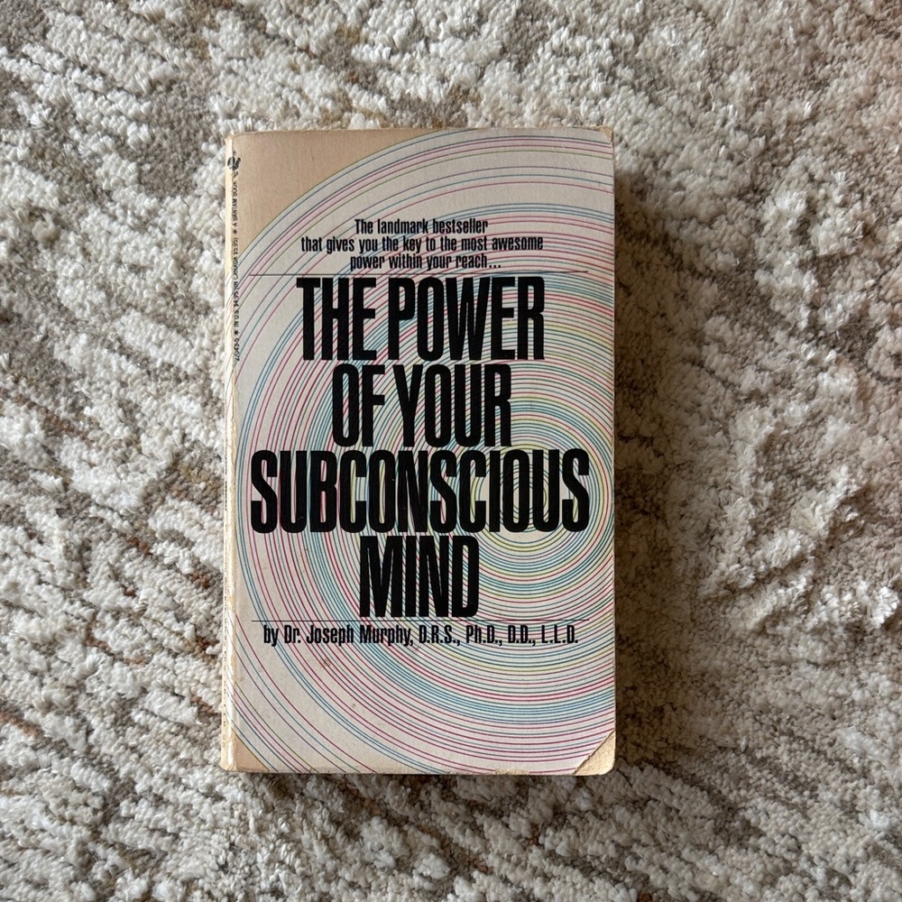 The Power of Your Subconscious Mind Paperback - by Dr. Joseph Murphy